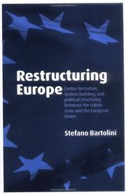 Cover of: Restructuring Europe by Stefano Bartolini