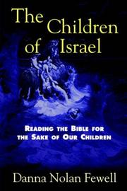 Cover of: The Children of Israel by Danna, Nolan Fewell