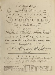 Cover of: A third set of six favourite overtures in eight parts for two violins, two oboes, two horns, viola, and a figured bass for the harpsicord