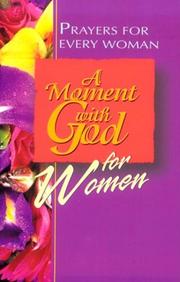 Cover of: A moment with God for women by Sally D. Sharpe