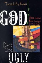 Cover of: God don't like ugly: African American women handing on spiritual values