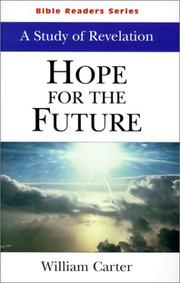 Cover of: Hope for the Future: Study of Revelation (Bible Readers)