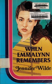 Cover of: When Emmalyn Remembers by Jennifer Wilde