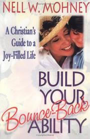 Cover of: Build your bounce-back ability by Nell Mohney