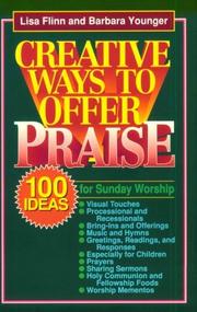 Cover of: Creative Ways to Offer Praise by Lisa Flinn, Barbara Younger