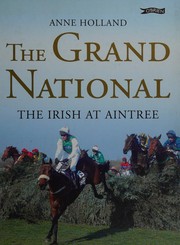 Cover of: The Grand National: the Irish at Aintree