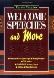 Cover of: Welcome speeches and more by Carole Cupples