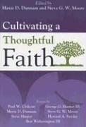 Cover of: Cultivating a thoughtful faith