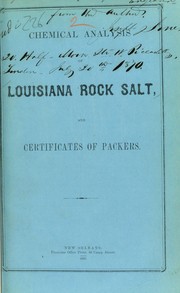 Cover of: Chemical analysis of Louisiana rock salt, and certificates of packers