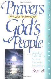 Cover of: Prayers for the Seasons of God's People by B. David Hostetter