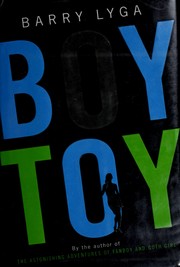 Cover of: Boy Toy by Barry Lyga