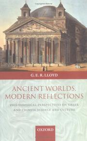 Cover of: Ancient Worlds, Modern Reflections by G. E. R. Lloyd