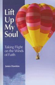 Cover of: Lift Up My Soul by Jim Hawkins