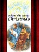 Cover of: Behind the Scenes Christmas