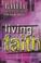 Cover of: Living the Faith (Faith Matters for Young Adults)