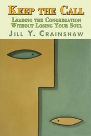 Cover of: Keep the Call by Jill Y. Crainshaw