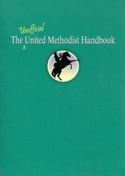 Cover of: The Unofficial United Methodist Handbook by F. Belton., Jr. Joyner, F. Belton., Jr. Joyner