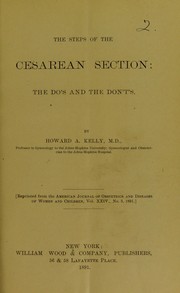 Cover of: The steps of the Cesarean section: the do's and the don't's