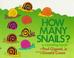 Cover of: How many snails?