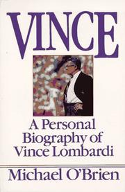 Cover of: Vince: a personal biography of Vince Lombardi