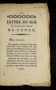 Cover of: Lettre du roi au ci-devant prince de Conde .