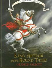 Cover of: King Arthur and the Round Table