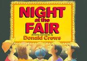 Cover of: Night at the fair by Donald Crews