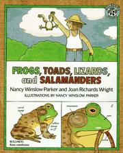 Cover of: Frogs, Toads, Lizards, and Salamanders by Nancy Winslow Parker, Joan Richards Wright