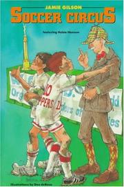 Cover of: Soccer circus by Jamie Gilson