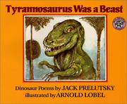 Cover of: Tyrannosaurus Was a Beast Big Book (Mulberry Big Books) by Jack Prelutsky, Jack Prelutsky