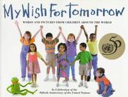 Cover of: My Wish for Tomorrow by 