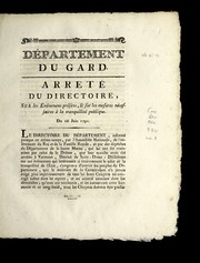 Cover of: Arrete  du directoire, sur les e ve nemens pre sens, & sur les mesures ne cessaires a   la tranquillite  publique: du 26 juin 1791
