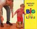 Cover of: Big and little