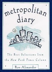Cover of: Metropolitan diary by Ron Alexander