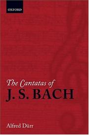 The Cantatas of J. S. Bach by Alfred Durr