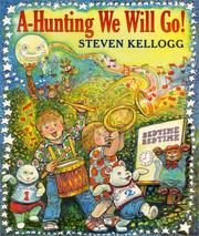 Cover of: A-hunting we will go! by Steven Kellogg