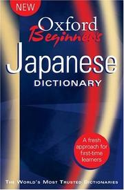 Cover of: Oxford Beginner's Japanese Dictionary by Jonathan Bunt, Gillian Hall