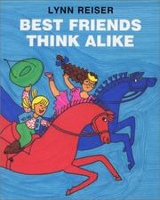 Cover of: Best friends think alike by Lynn Reiser