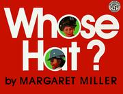 Cover of: Whose Hat? by Margaret Miller