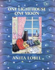 One lighthouse, one moon by Anita Lobel