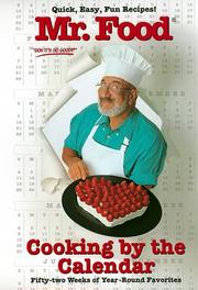 Cover of: Mr. Food Cooking by the Calendar: Fifty-Two Weeks of Year-round Favorites