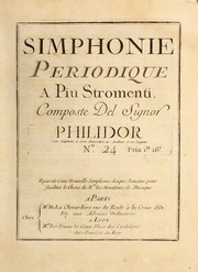 Cover of: Simphonie p℗♭Ứriodique ℗♭ piu stromenti, n ́  24 by F. D. Philidor