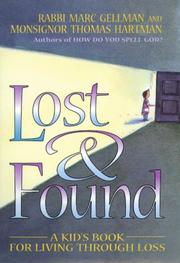 Cover of: Lost & found: a kid's book for living through loss
