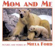 Cover of: Mom and me by Miela Ford