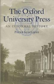 Cover of: The Oxford University Press: an informal History