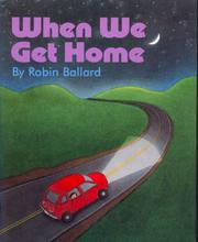 Cover of: When we get home