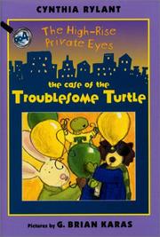Cover of: The High-Rise Private Eyes: the case of the troublesome turtle