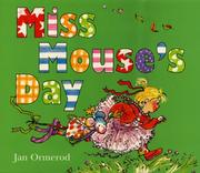 Cover of: Miss Mouse's day by Jan Ormerod