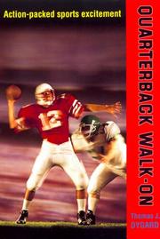 Cover of: Quarterback Walk-On by Thomas J. Dygard