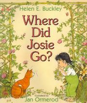 Cover of: Where did Josie go? by Helen Elizabeth Buckley